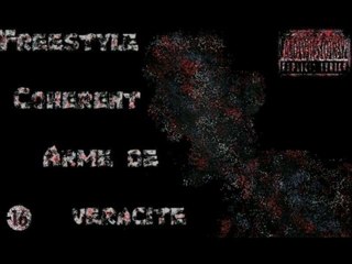 F.C.A.V (Freestyle Cohérent Armé de Véracité) !