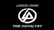 The catalyst concours Linkin Park