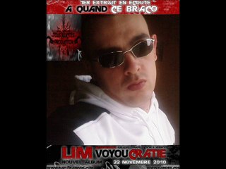 Dernier ALbum de LIM et moi Boulox A QUAND CE BRACO