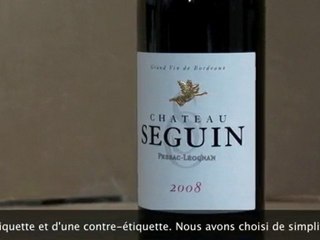 Nouvel habillage Château Seguin 2008