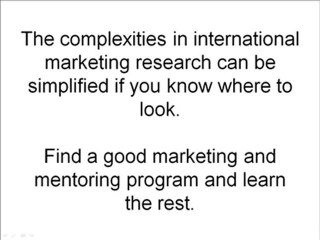 Complexities in International Marketing Research