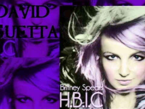 Britney Spears H.B.I.C David Guetta şarkısımı ?