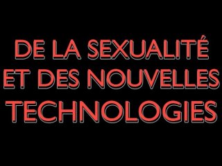 de la sexualié et des nouvelles technologies
