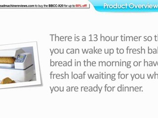 Reasons to buy the Zojirushi BB-CCX20 Breadmaker