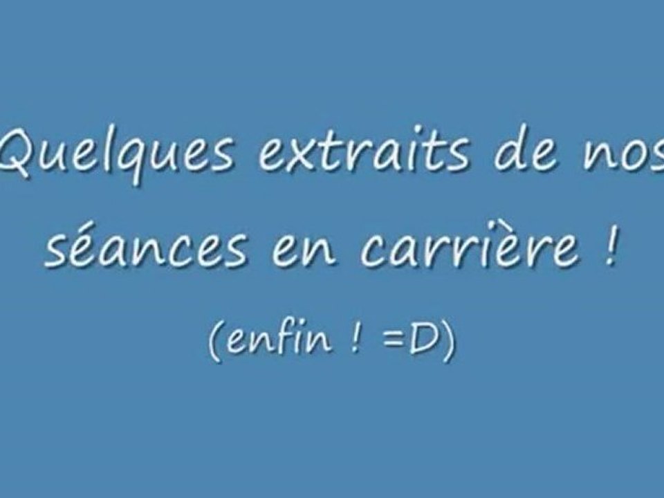 Lou' - Séance en carrière ;)