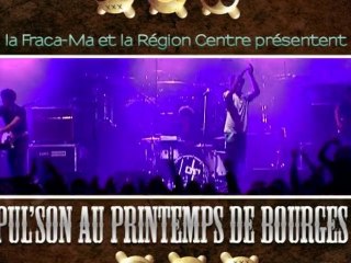 Propul'Son au Printemps de Bourges 2010 : le reportage