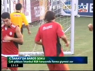 G.Saray'da Baros Şoku