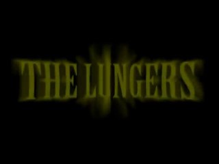 The Lungers