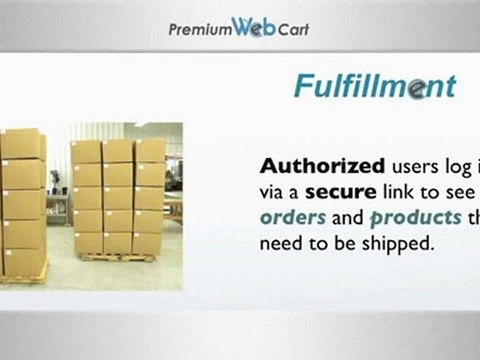 Premium Web Cart's Fulfillment Shopping Cart Software Featu