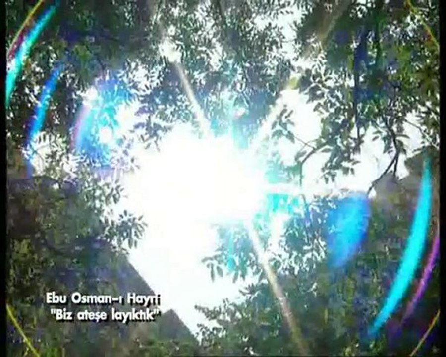 Biz ateşe layıktık