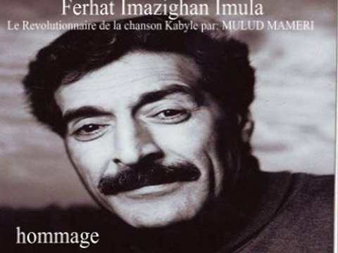 **FERHAT MEHENNI** le revolutionnaire de la chanson kabyle,Dieu le garde ,le protège!!