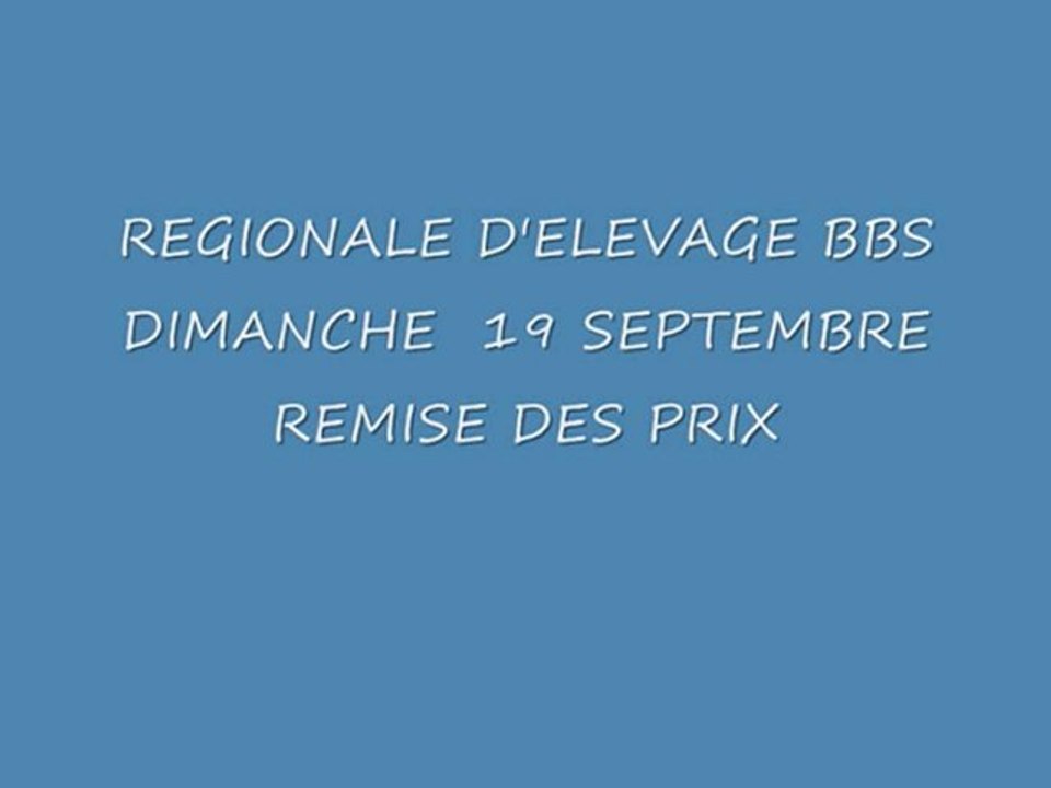 REGIONALE   D'ELEVAGE  BBS  REMISE DES PRIX