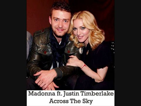 Madonna ft. Justin Timberlake - Across The Sky