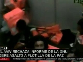 Israel rechaza informe de ONU sobre asalto a Flotilla de la