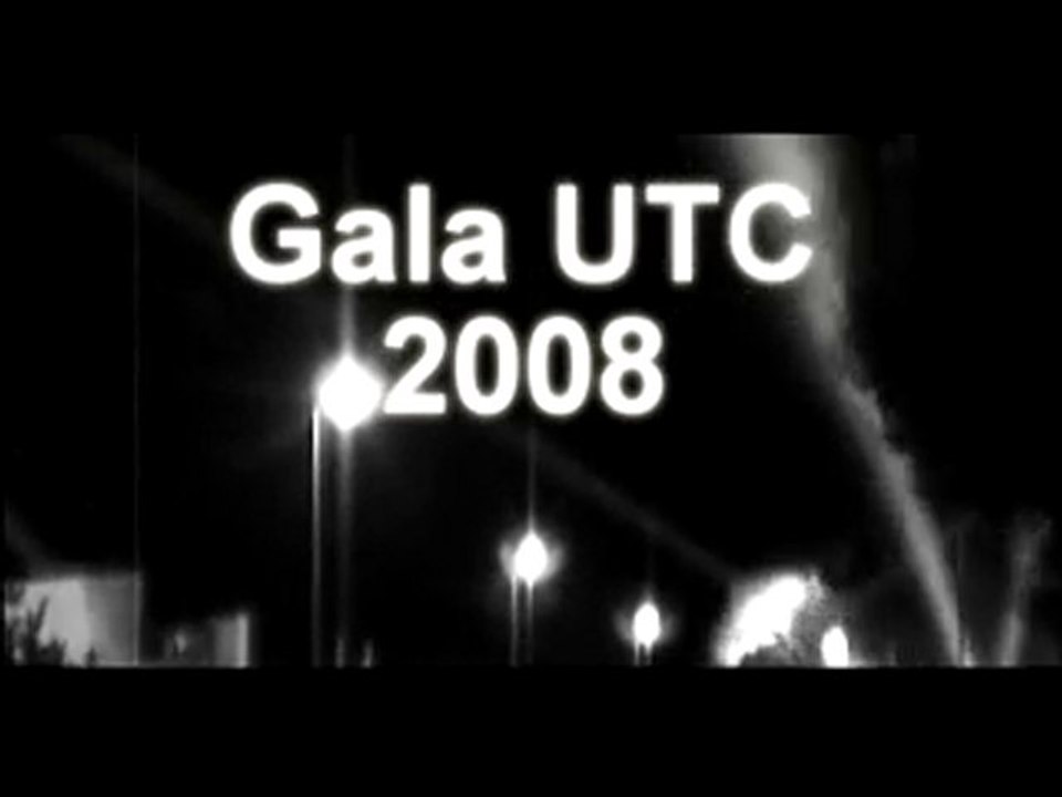 Gala UTC 2008 " le making of "