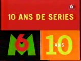 Les 10ans De M6 10 ans De Series (01) 01 Mars 1997 M6