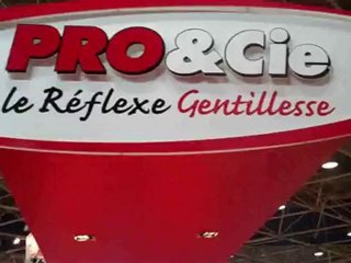 PRO & CIE Les 30 ans de l'enseigne au Congrès Pacte 2010