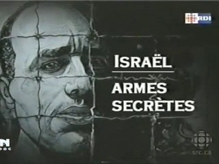 Zone Libre - Israël, armes secrètes - 1sur4