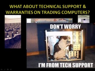Trading PC : Warranties & Technical Support
