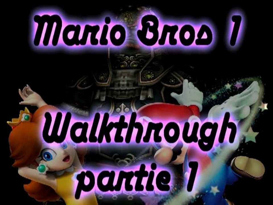 Walkthrough - Super Mario Bros 1 - P1