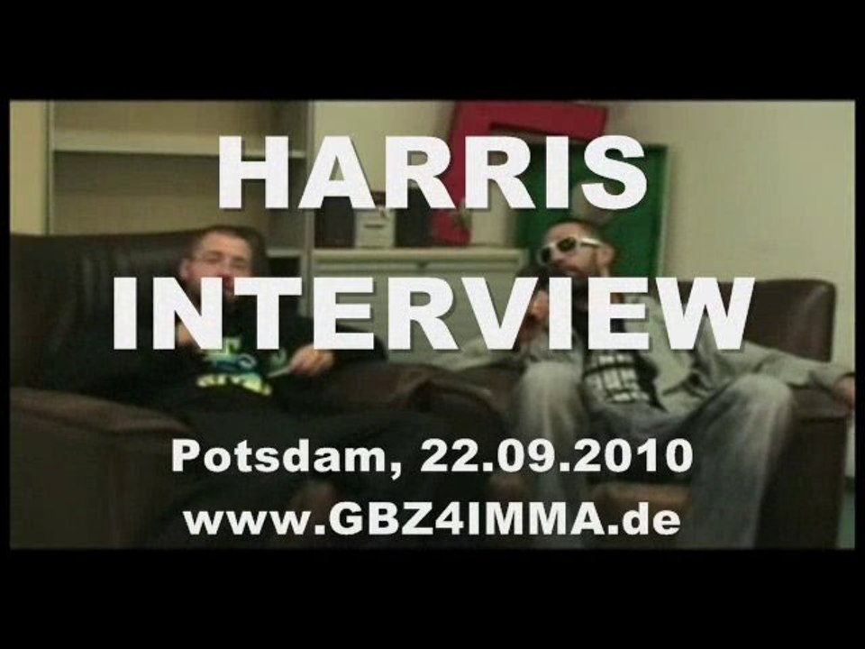 Harris interview 22.9.10 gbz4imma.de