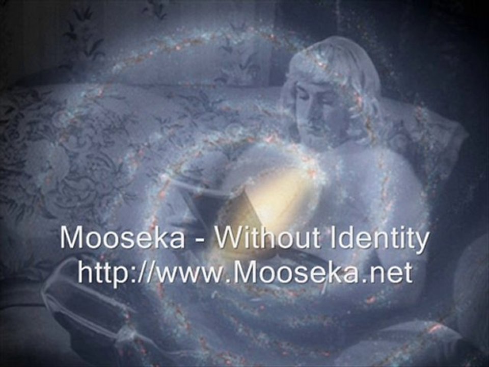 Mooseka - Without Identity
