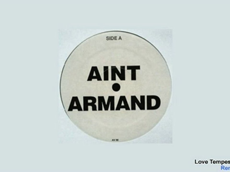 Ain't Armand 2010 - Love Tempest van Helden v RemixEvolution