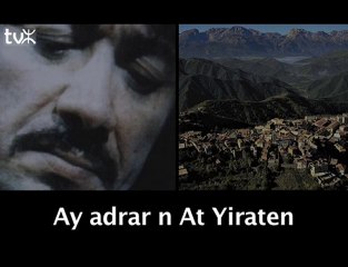 Ay adrar n At Yiraten par Lounès MATOUB