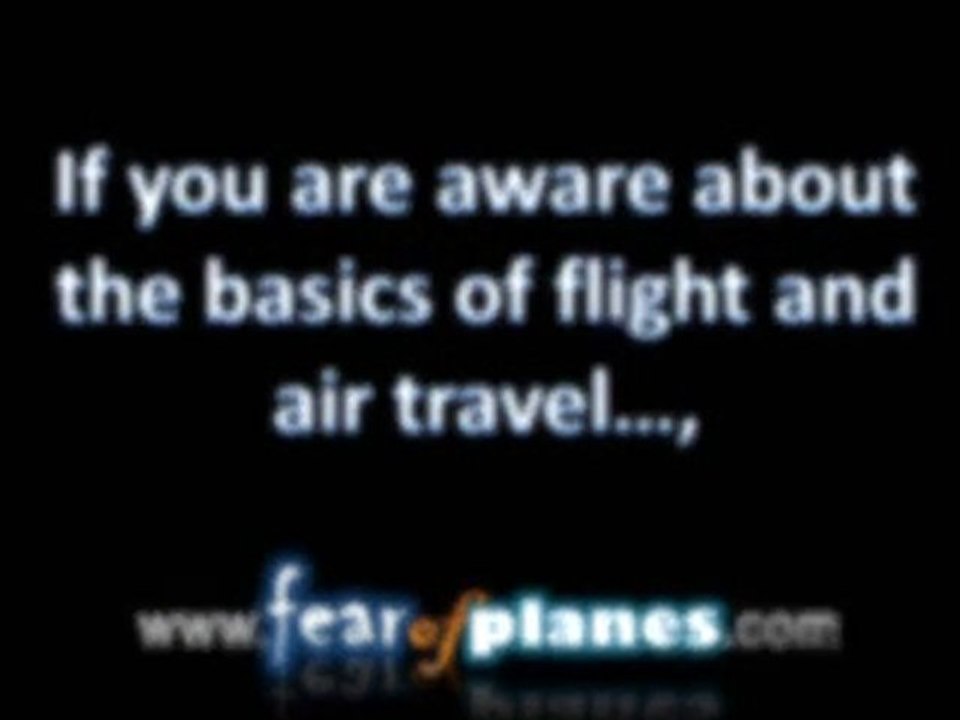 Fear of Planes - The Irrational Fear of Boarding a Plane