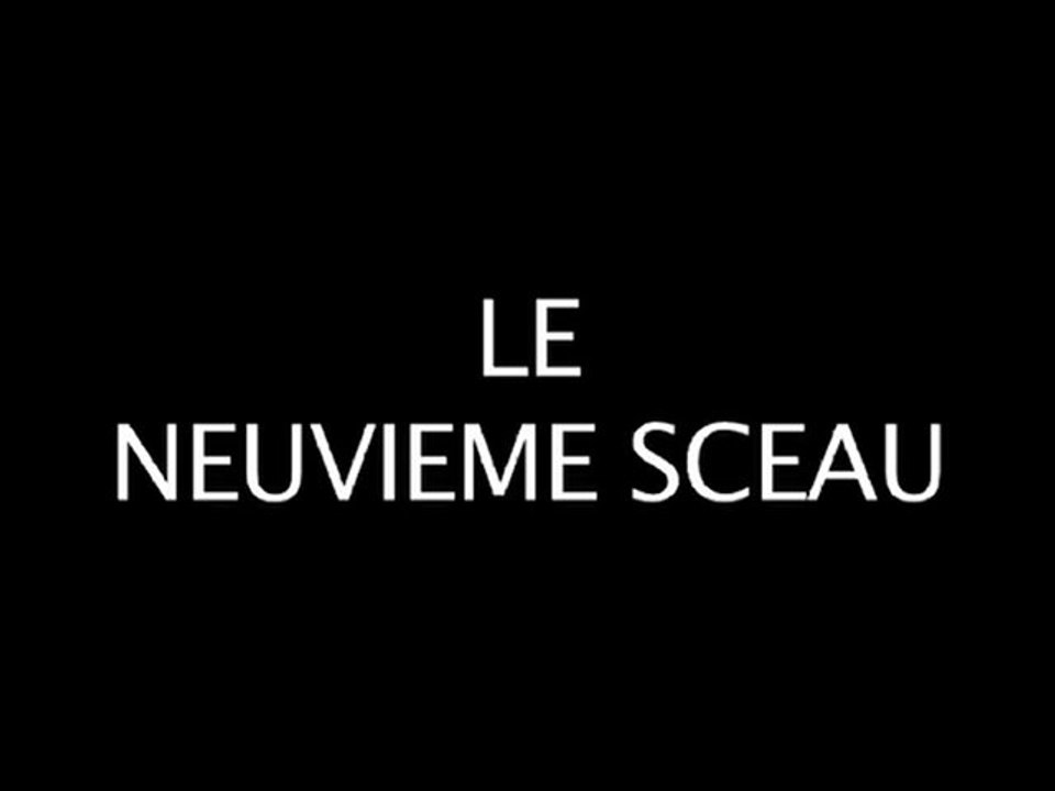 LE NEUVIEME SCEAU