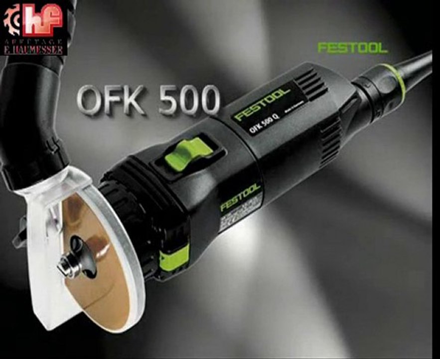 Festool Affleureuse OFK 500 [Haumesser]