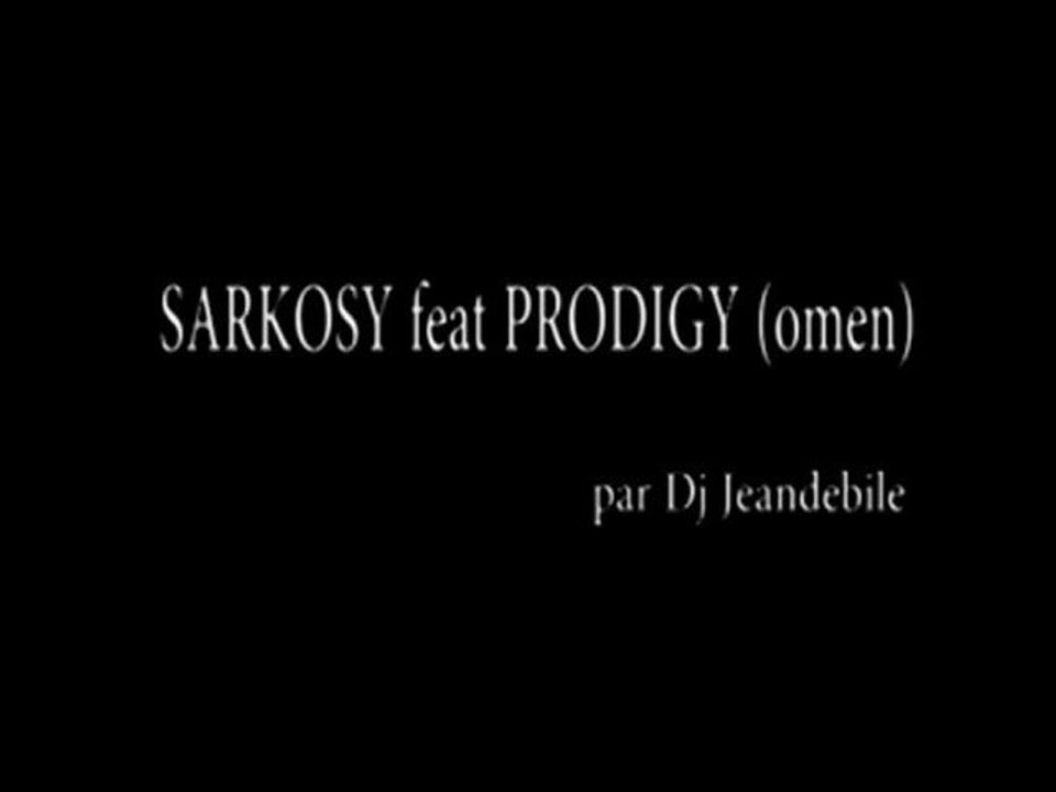 sarkozy feat prodigy (par jeandebile)
