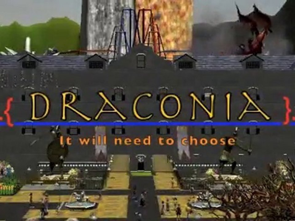 rct3//Draconia, it will need to choose