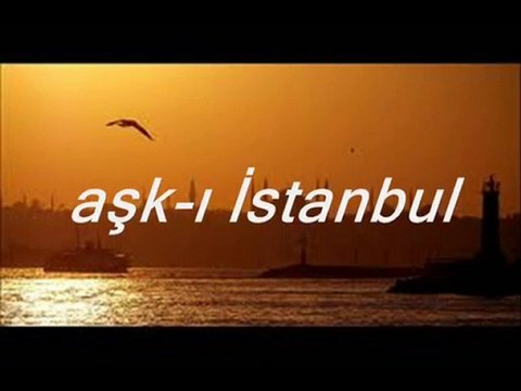 uğraş aşk-ı istanbul