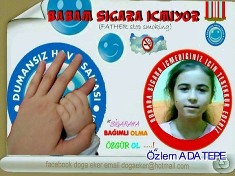BİZİM EVDE SİGARAYA HAYIR ÖZLEM ADATEPE (DOĞA EKER)