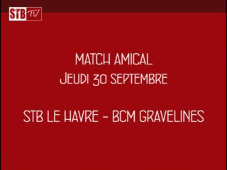 Amical : STB - Gravelines