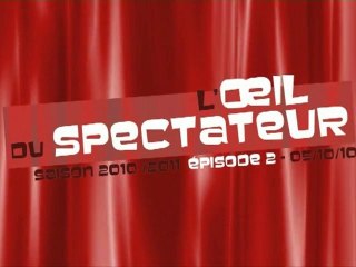 L'oeil du spectateur - 01/10/10