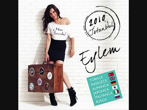 Eylem - İstanbul 2010 Yepyeni Tek Parça