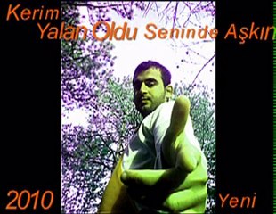 Kerim - Yalan Oldu Seninde Aşkın (2bin10) Kerim - Rap Studio