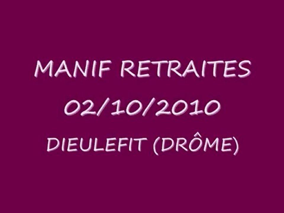 Manif retraites Dieulefit 2 octobre 2010