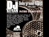 Intro - DJ Kefran (La Meute) Underground Rap US Vol.2