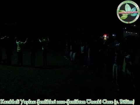 Kazıkbeli Yaylası Şenlikleri 2010-17 Temmuz Gecesi (Bölüm-7)