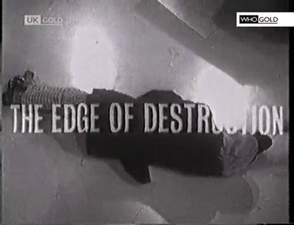 The Edge of Destruction (UK Gold 1998)