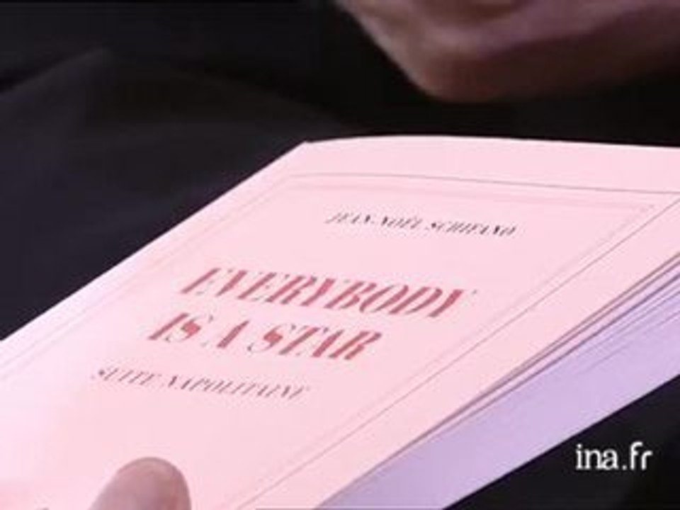 Jean Noël Schifano : Everybody is a star