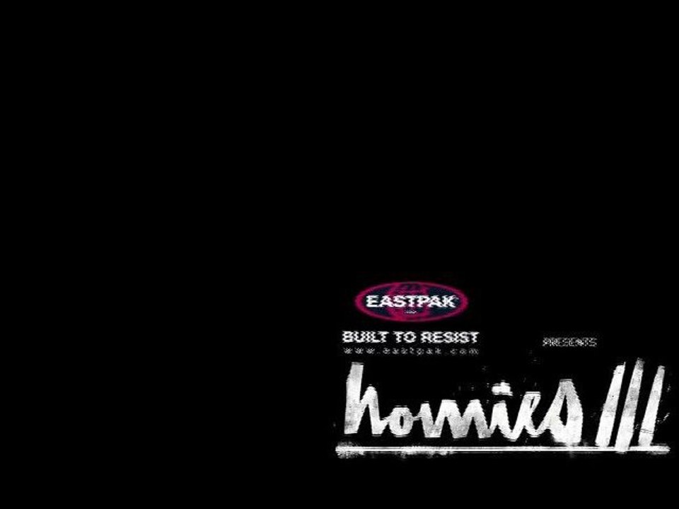 HOMIES III Avant Première Part/03