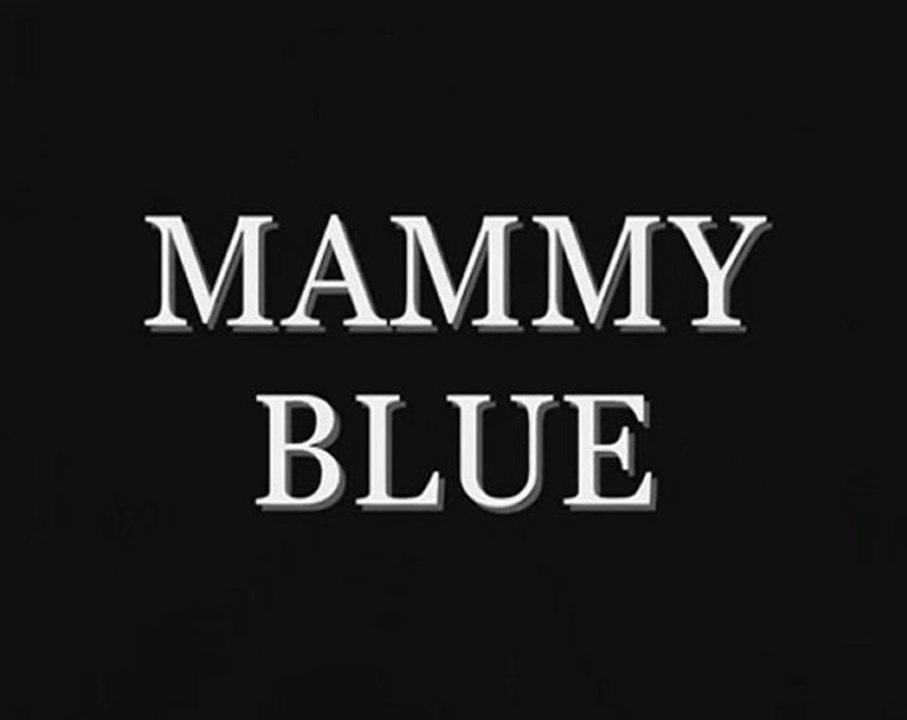 MAMMY BLUE