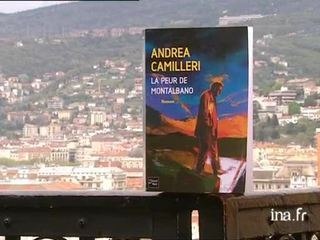Andrea Camilleri : La peur de Montalbano