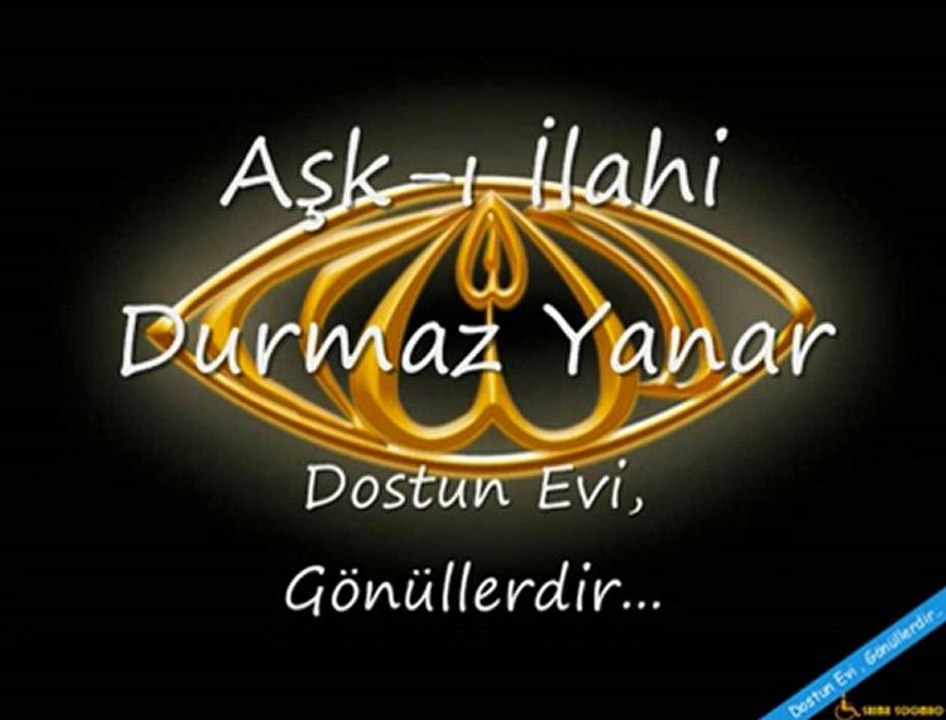 DURMAZ YANAR İLAHİ