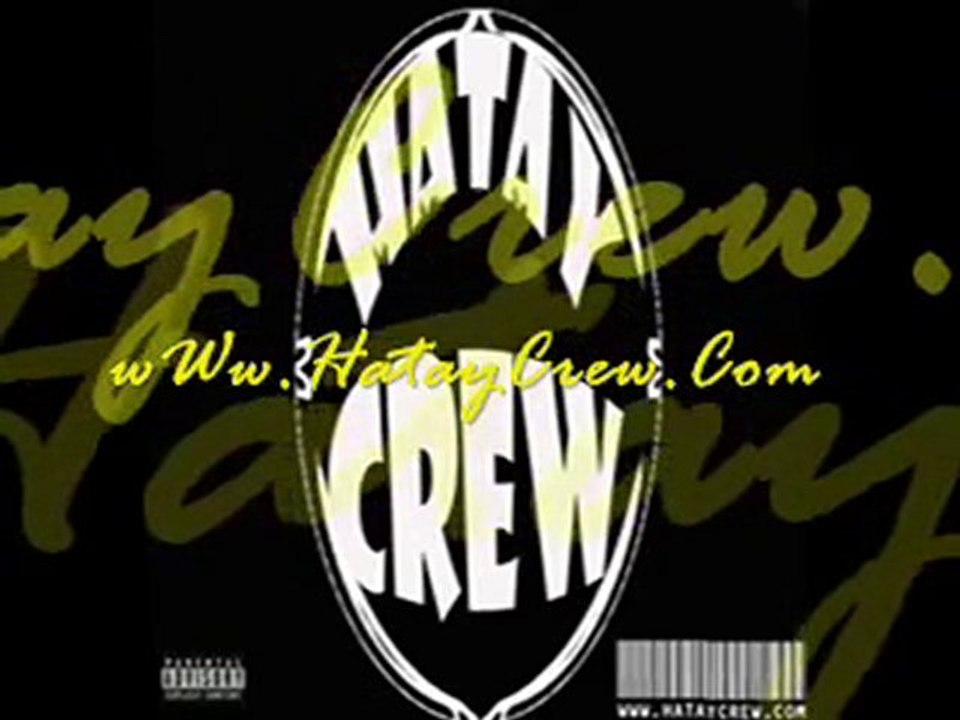 Hatay Crew - 3 5 CiLekeS