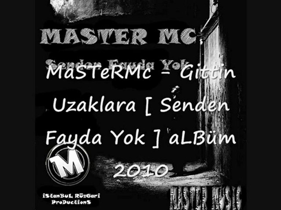 MaSTeRMc - Gittin Uzaklara [ Senden Fayda Yok ] aLBüM 2010